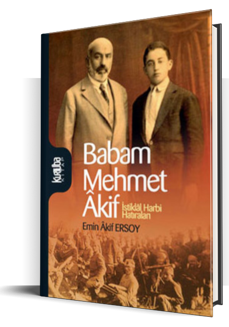 Babam Mehmet Akif