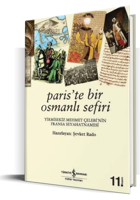 Paris’te Bir Osmanlı Sefiri